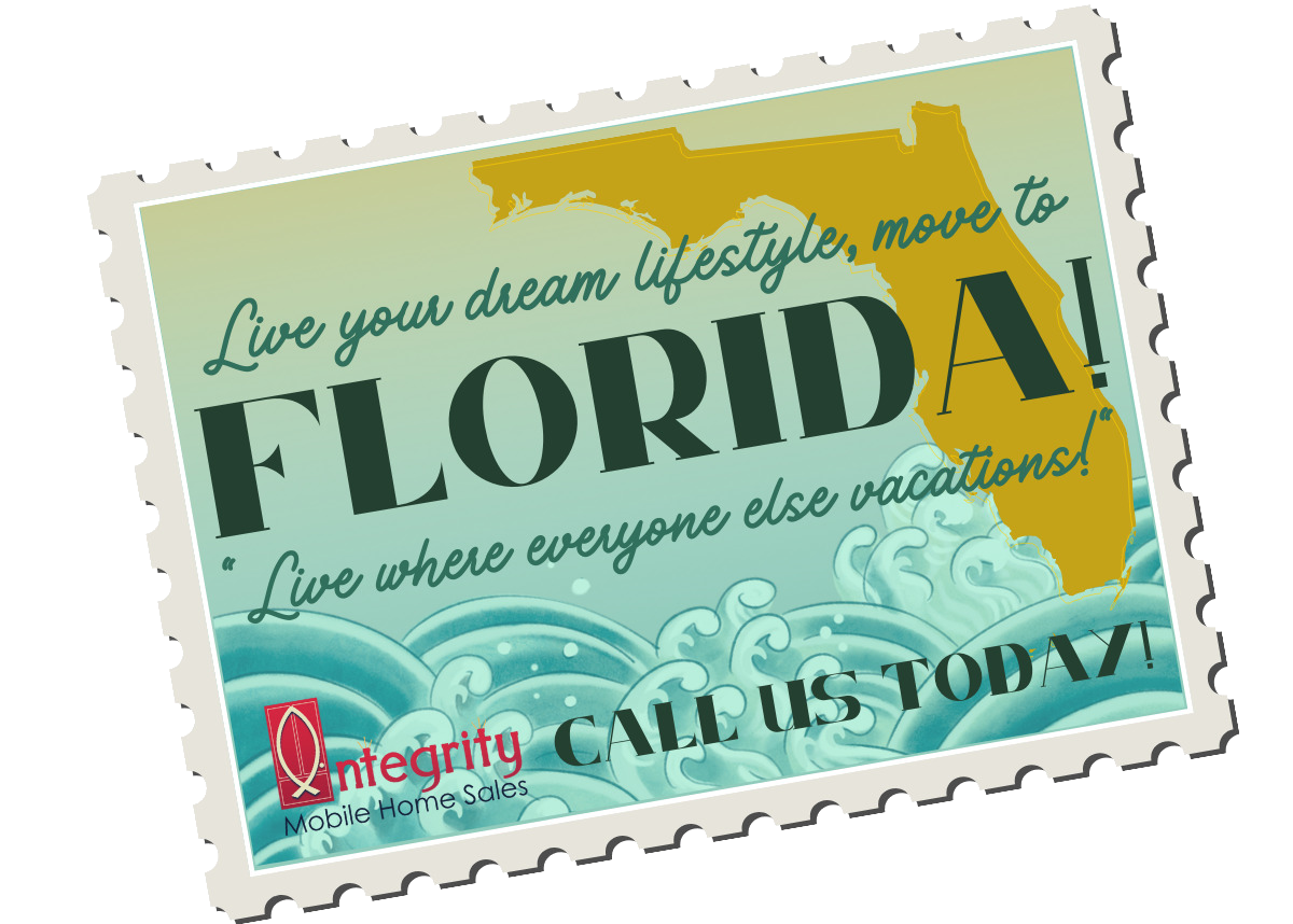 A postcard from Florida advertising Integrity Manufactured Home Resales - Florida's best mobile home brokerage!