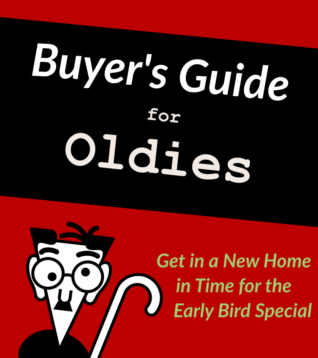 A comical parody of a beloved series of helpful guides. This image shows a whimsical cover of our "Buyer's Guide for Oldies" which will teach you how to buy a mobile home.